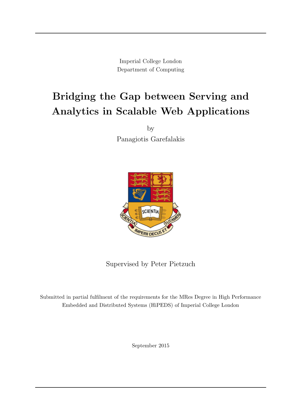 Bridging the Gap Between Serving and Analytics in Scalable Web Applications