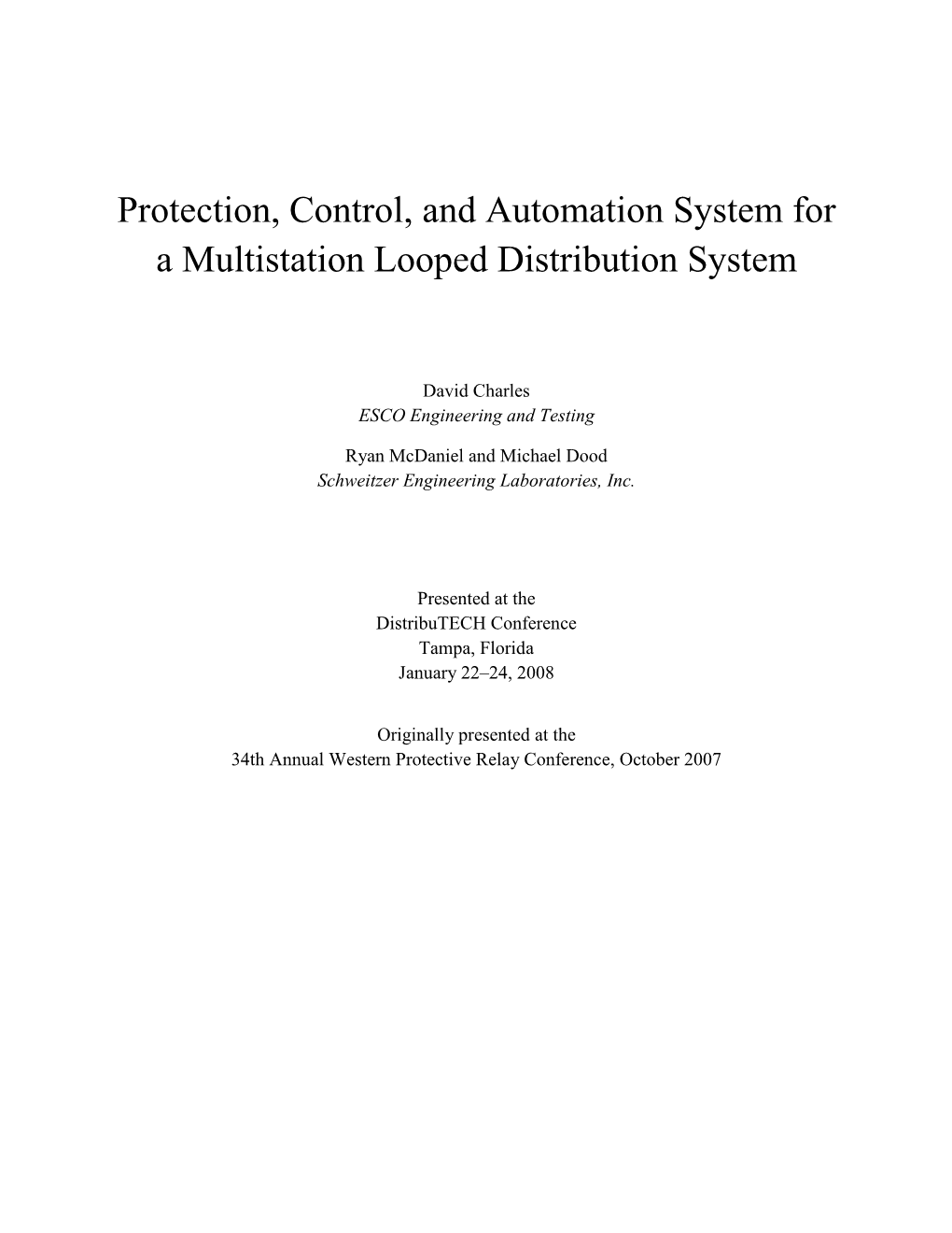 Protection, Control, and Automation System for a Multistation Looped Distribution System