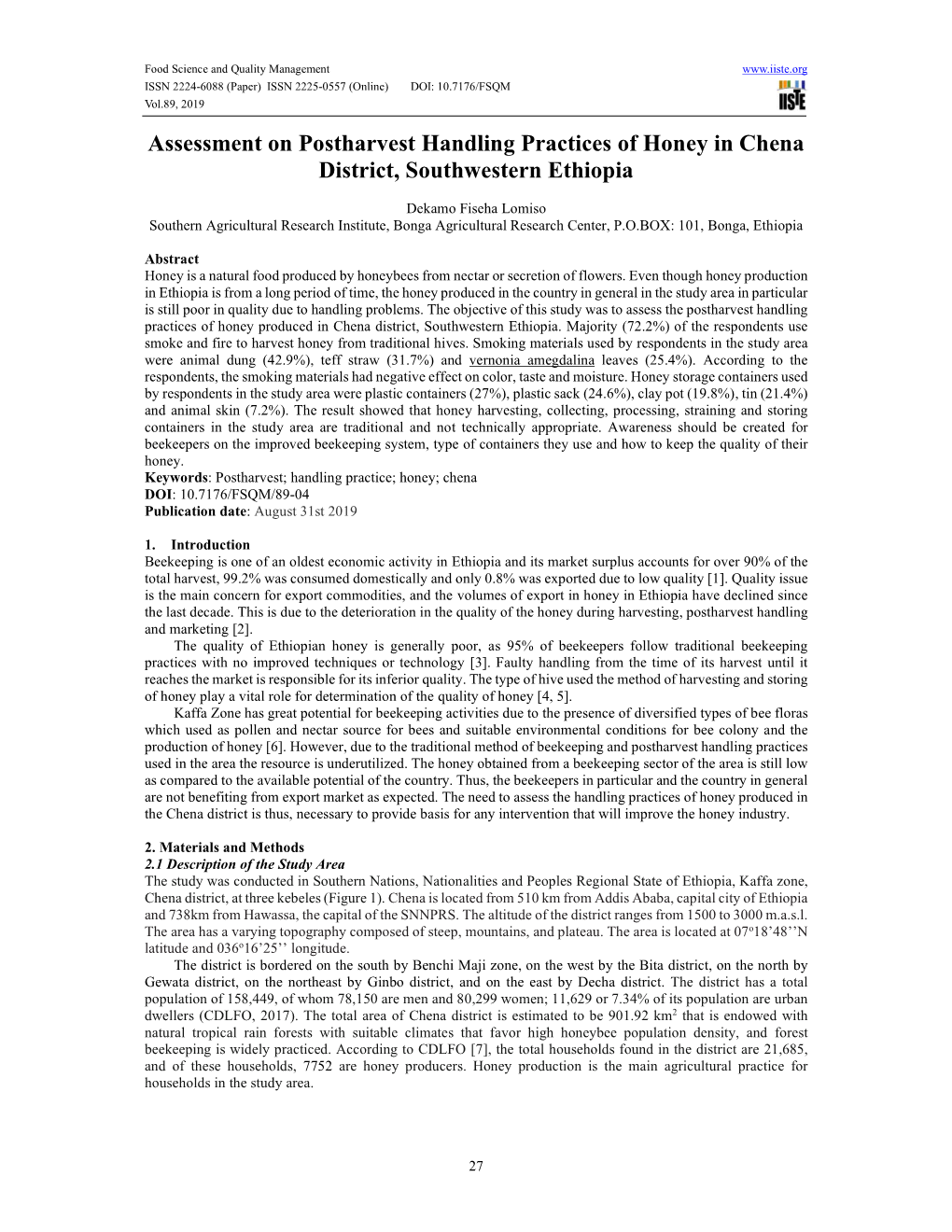 Assessment on Postharvest Handling Practices of Honey in Chena District, Southwestern Ethiopia