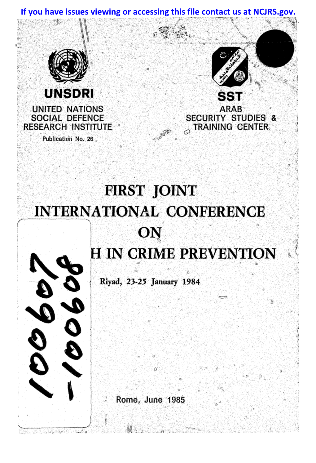 First Joint International Conference on Research in Crime Prevention