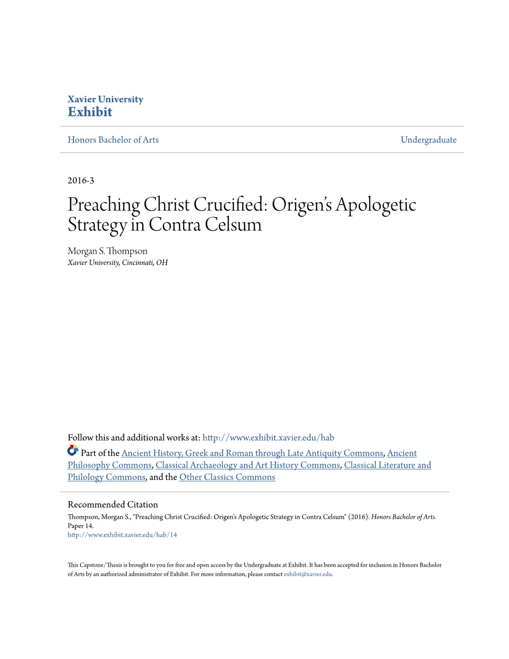 Preaching Christ Crucified: Origen's Apologetic Strategy in Contra Celsum