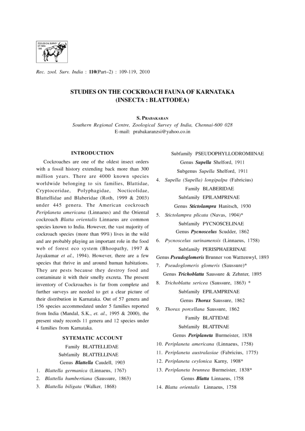 Studies on the Cockroach Fauna of Karnataka (Insecta: Blattodea)