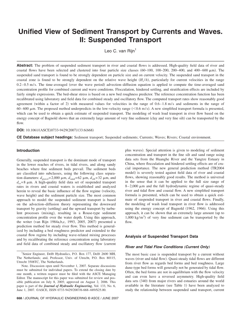 Unified View of Sediment Transport by Currents and Waves. II