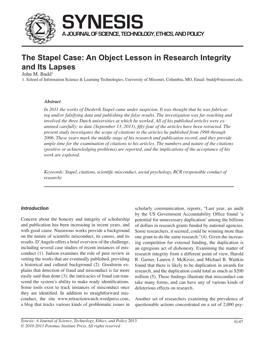 The Stapel Case: an Object Lesson in Research Integrity and Its Lapses John M