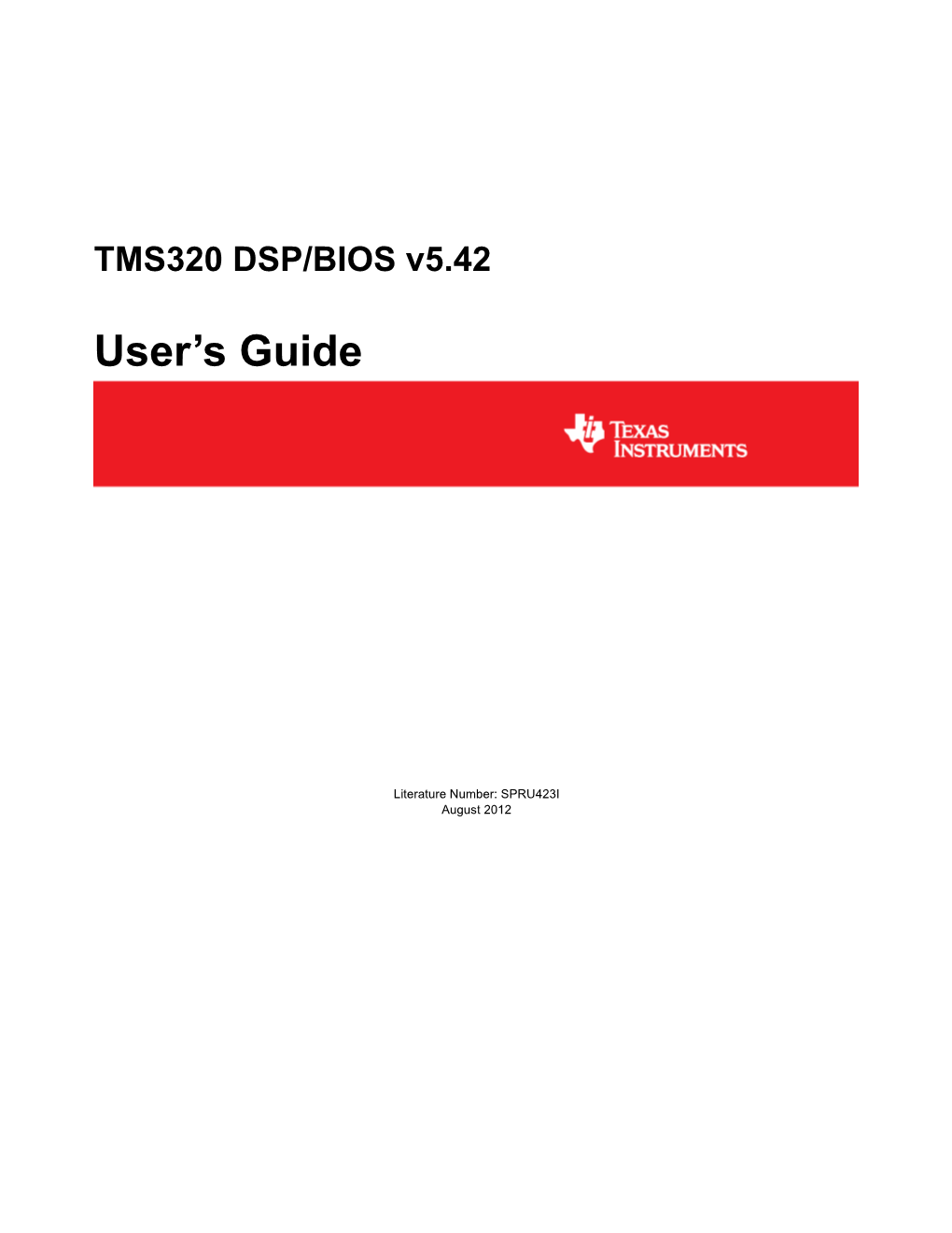 TMS320 DSP/BIOS V5.42 User's Guide