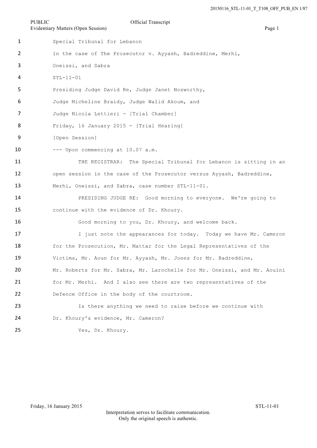 Public Transcript of the Hearing Held on 16 January 2015 in the Case Of