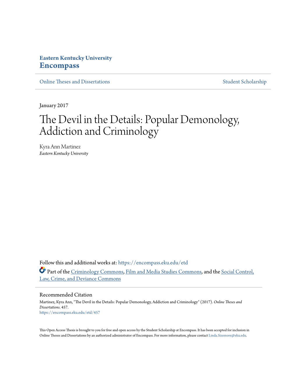 Popular Demonology, Addiction and Criminology Kyra Ann Martinez Eastern Kentucky University