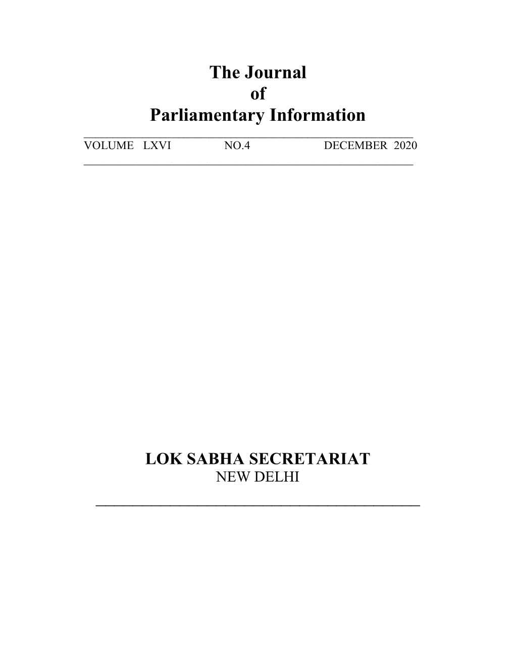 The Journal of Parliamentary Information ______VOLUME LXVI NO.4 DECEMBER 2020 ______