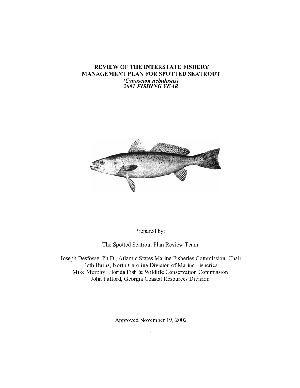 F:\Programs\Fish Mgnt\2002 FMP Reviews