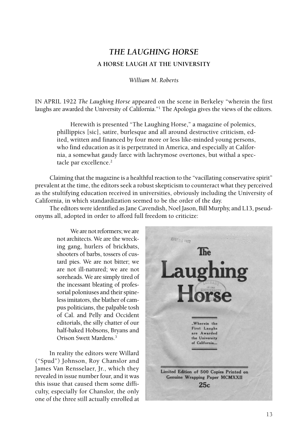 Laughing Horse: a Horse Laugh at the University