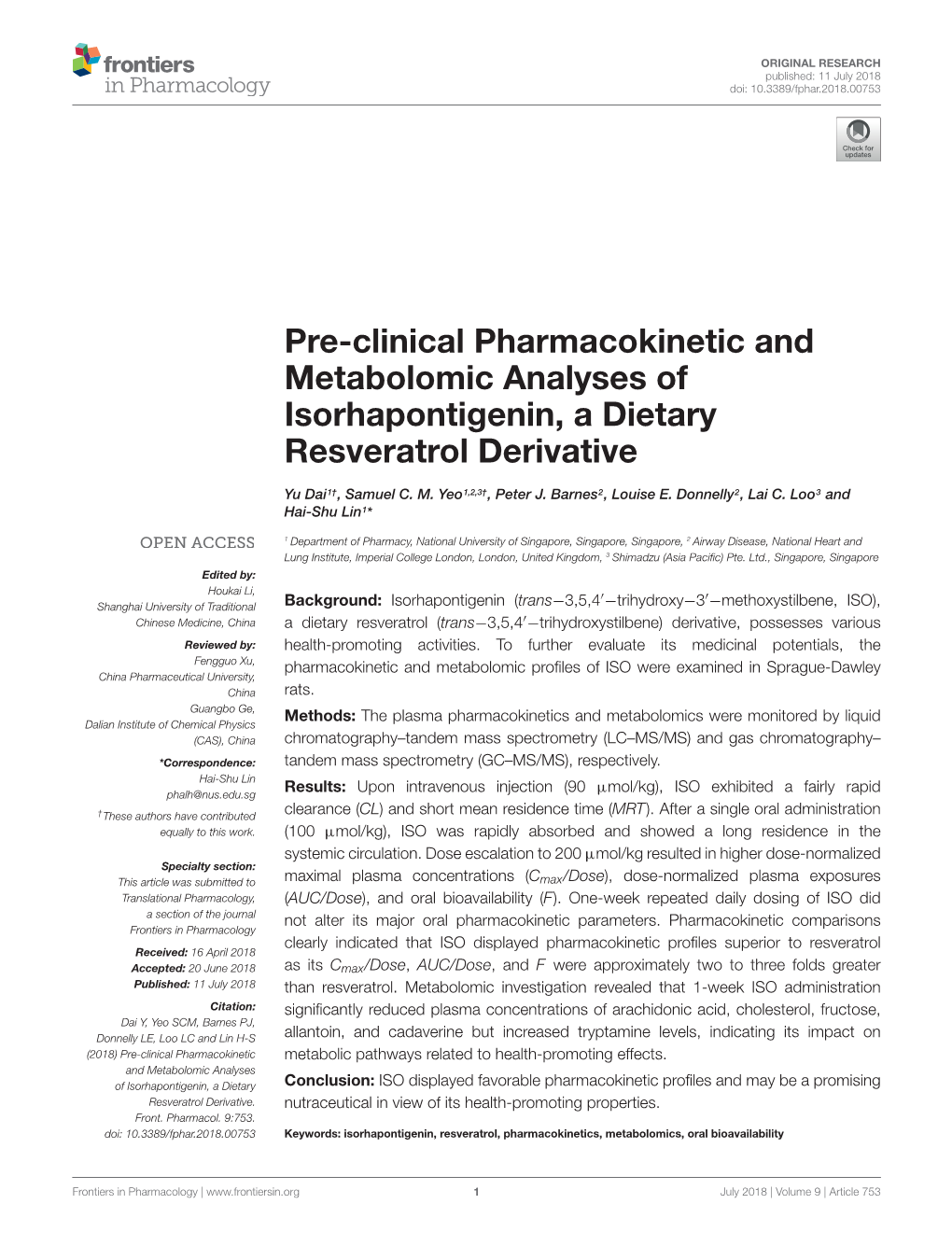 Pre-Clinical Pharmacokinetic and Metabolomic Analyses of Isorhapontigenin, a Dietary Resveratrol Derivative