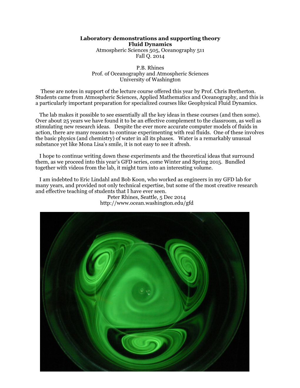 Fall Quarter 2014 Fluid Dynamics Labs