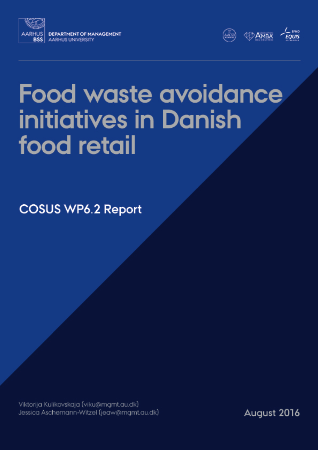 Food Waste Avoidance Initiatives in Danish Food Retail - Combined Results