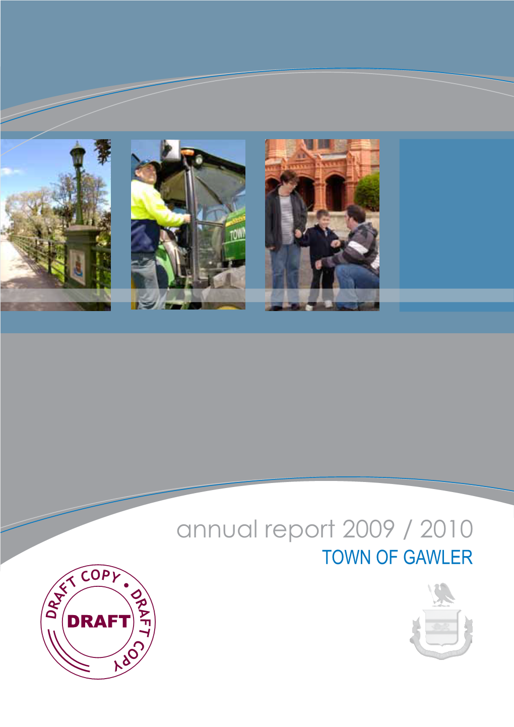 Annual Report 2009 / 2010 Town of Gawler Boundary Map