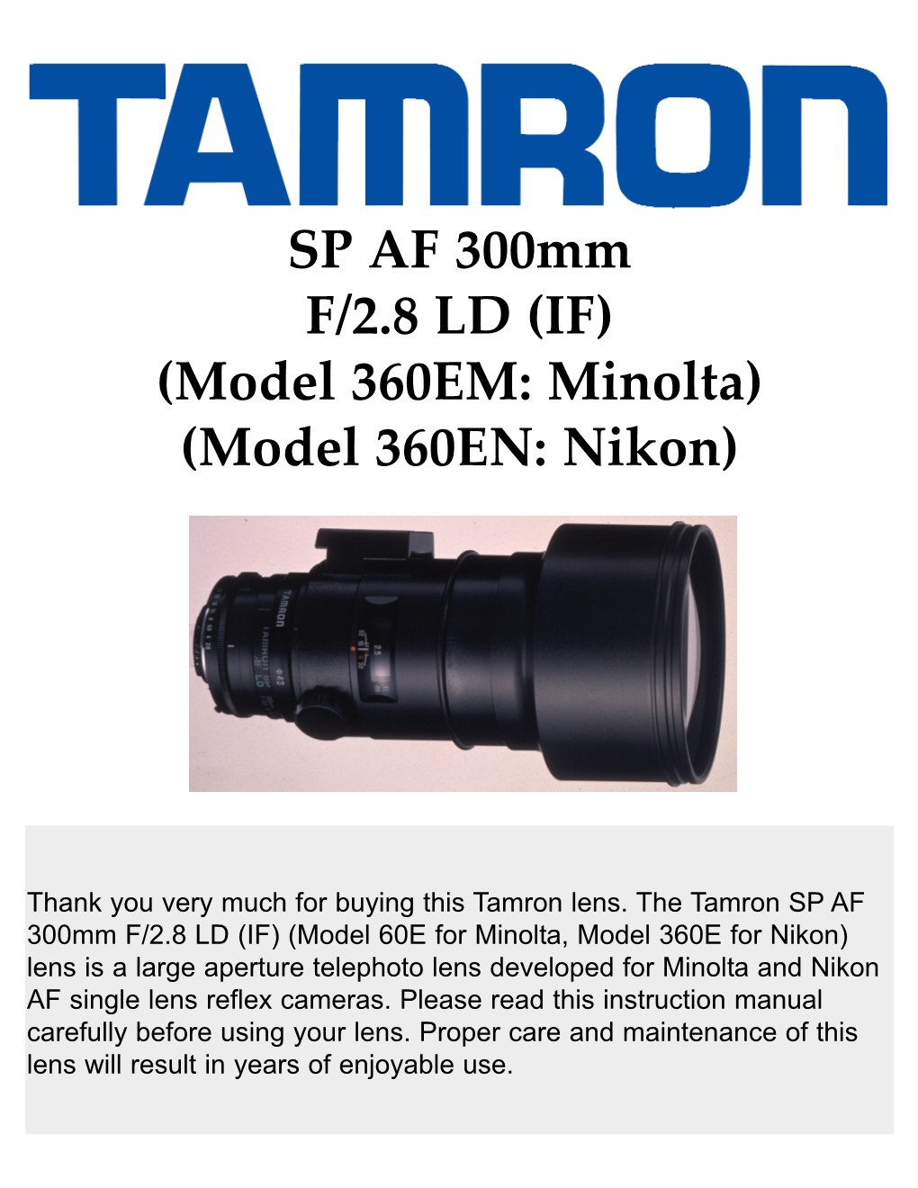 SP AF 300Mm F/2.8 LD (IF) (Model 360EM: Minolta) (Model 360EN: Nikon)