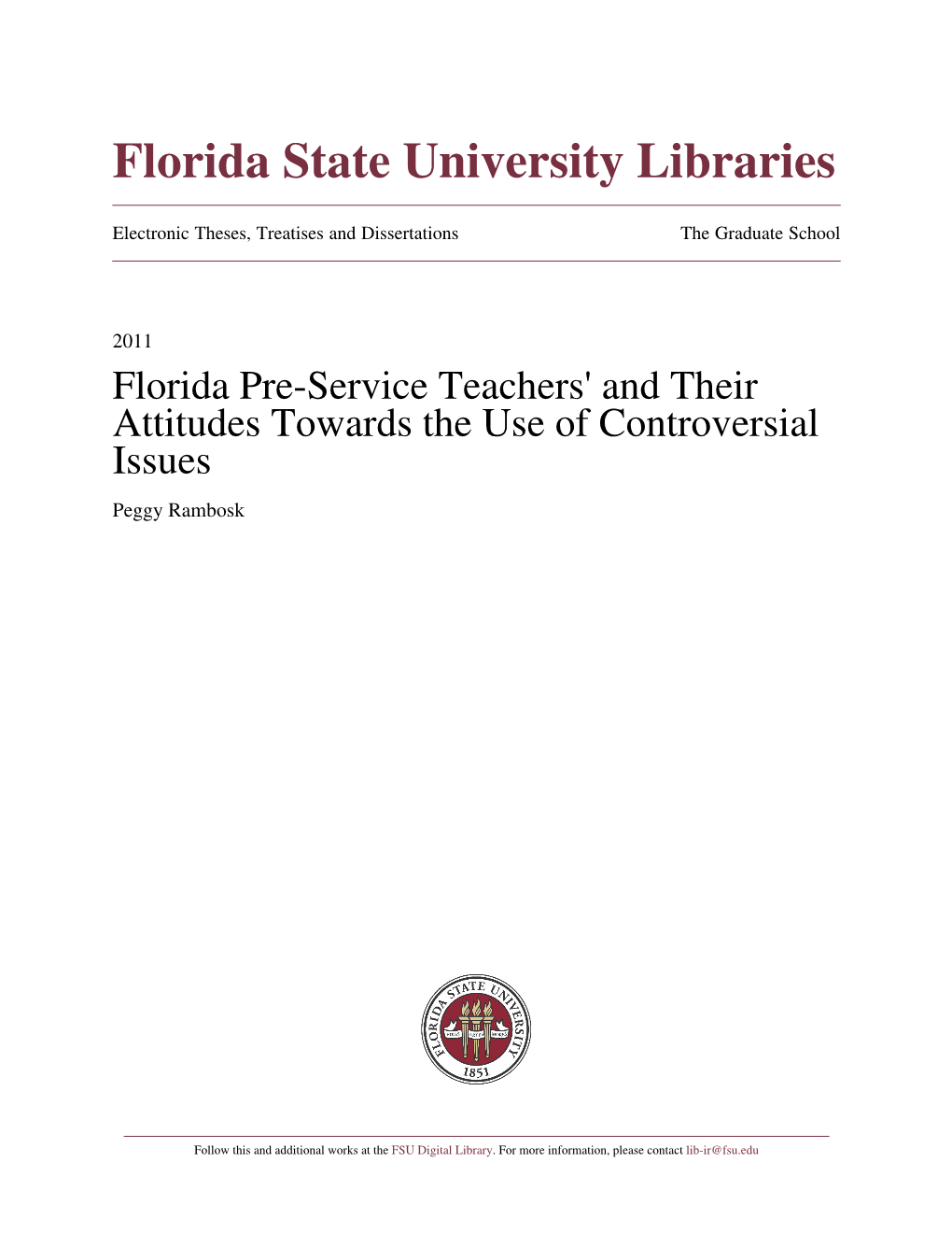 Florida Pre-Service Teachers' and Their Attitude Towards the Use of Controversial Issues