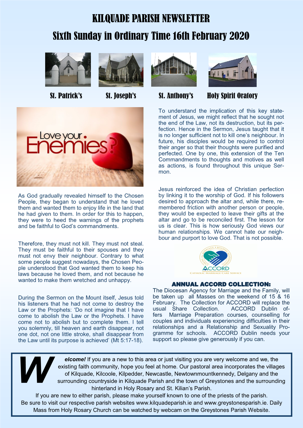 KILQUADE PARISH NEWSLETTER Sixth Sunday in Ordinary Time 16Th February 2020