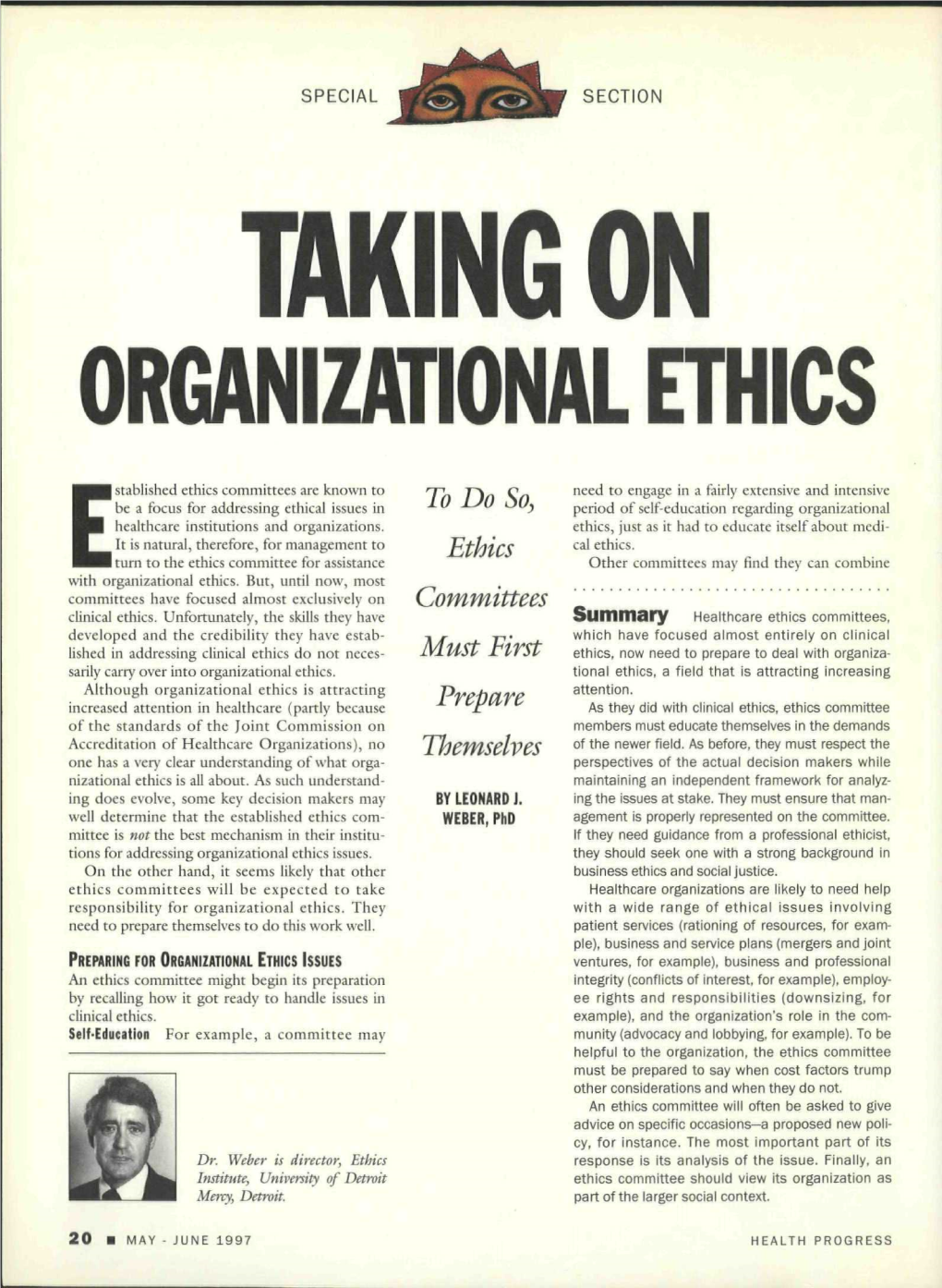 Taking on Organizational Ethics