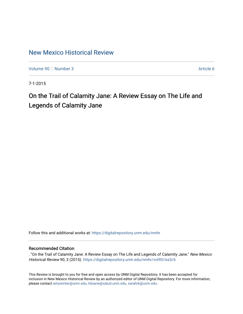 On the Trail of Calamity Jane: a Review Essay on the Life and Legends of Calamity Jane