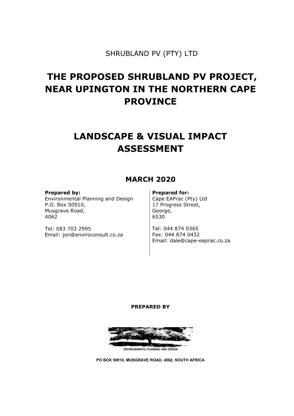 The Proposed Shrubland Pv Project, Near Upington in the Northern Cape Province