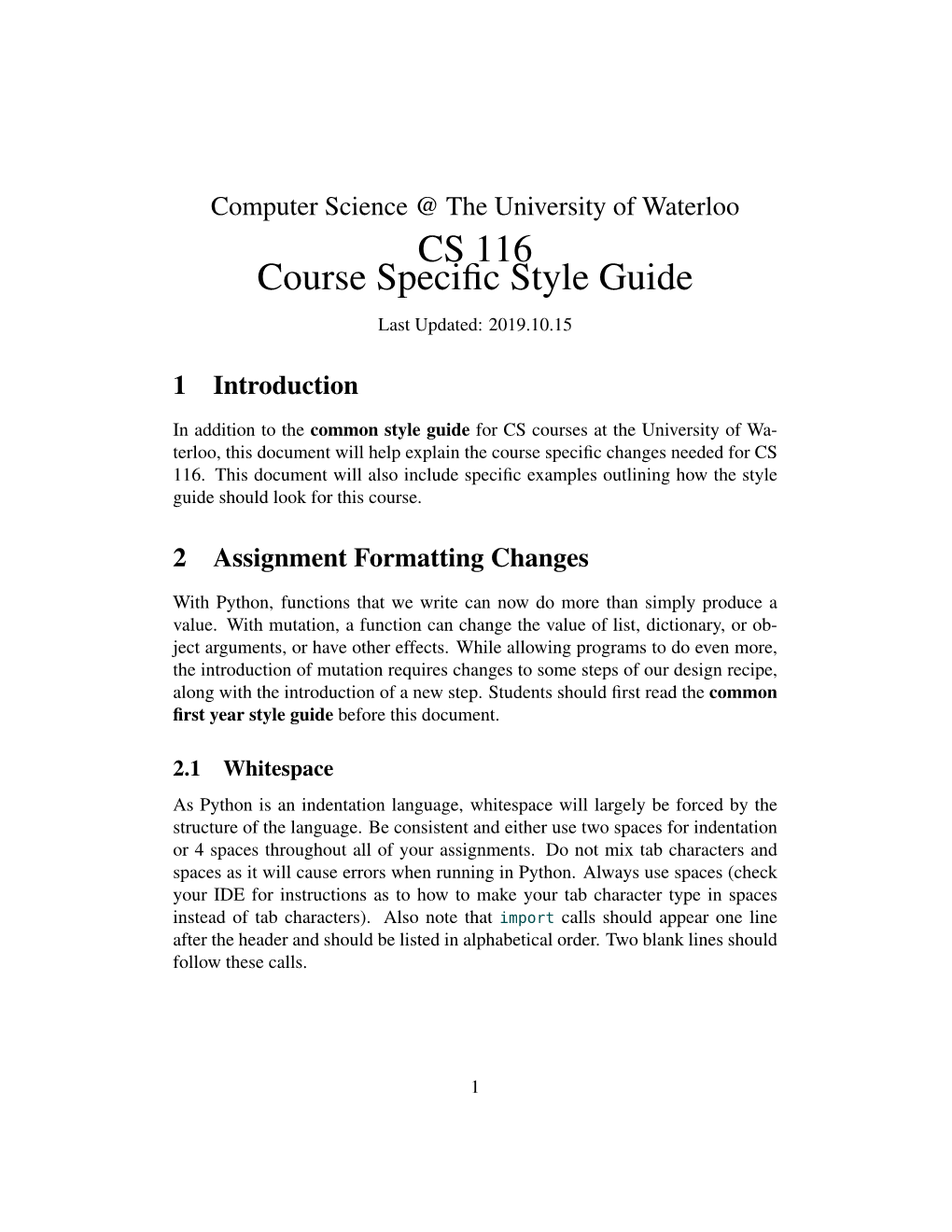 CS 116 Course Specific Style Guide
