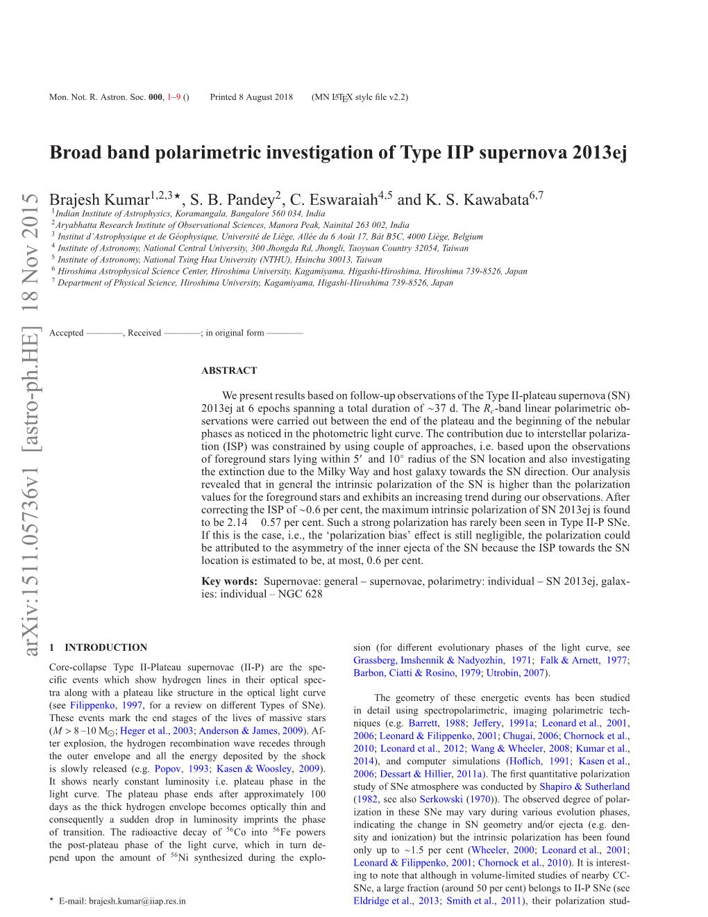 Broad Band Polarimetric Investigation of Type IIP Supernova 2013Ej