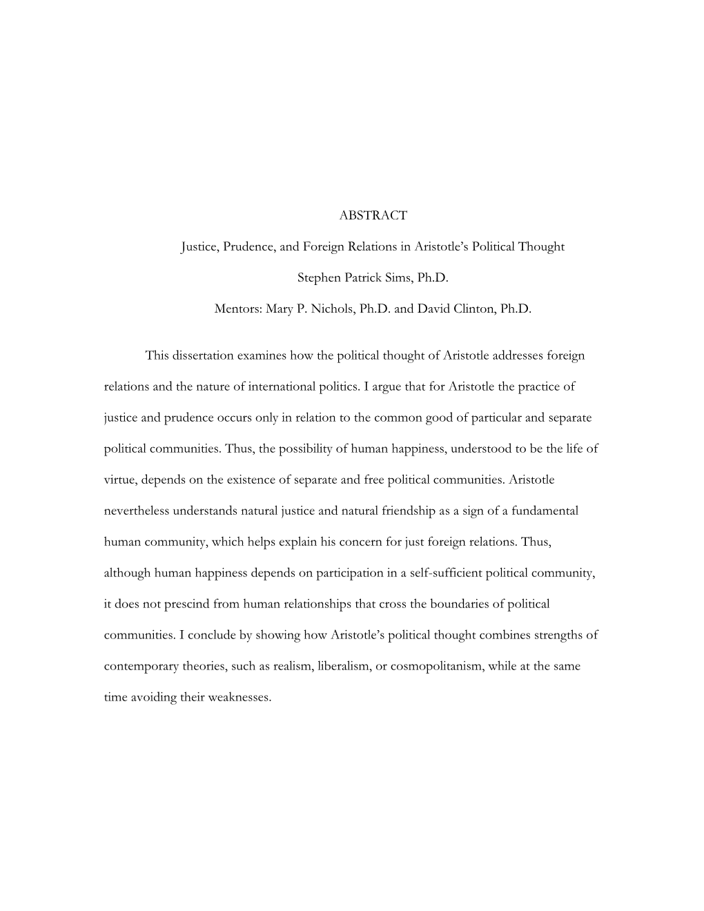 ABSTRACT Justice, Prudence, and Foreign Relations in Aristotle's