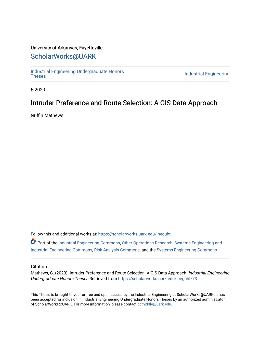 Intruder Preference and Route Selection: a GIS Data Approach