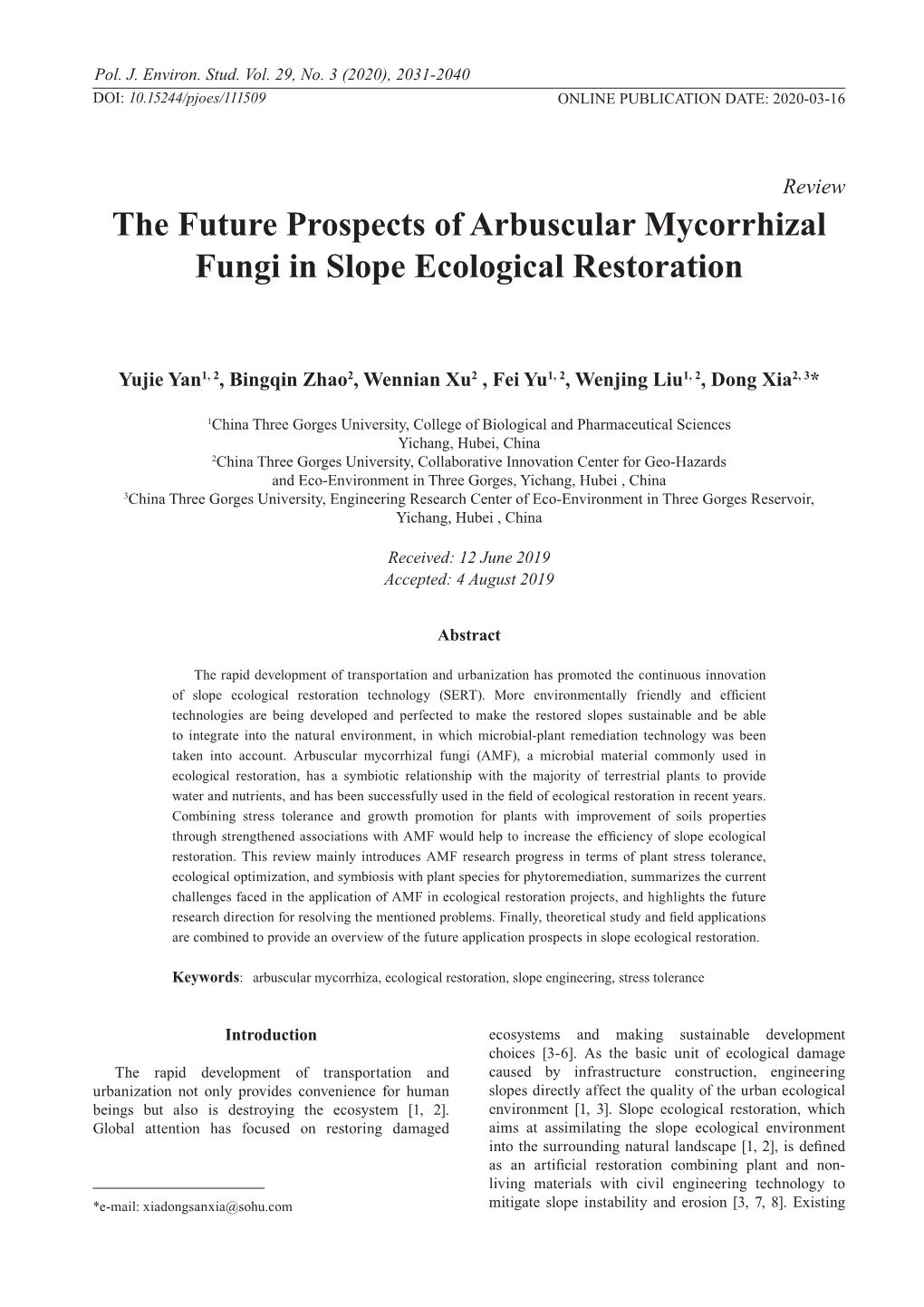 The Future Prospects of Arbuscular Mycorrhizal Fungi in Slope Ecological Restoration