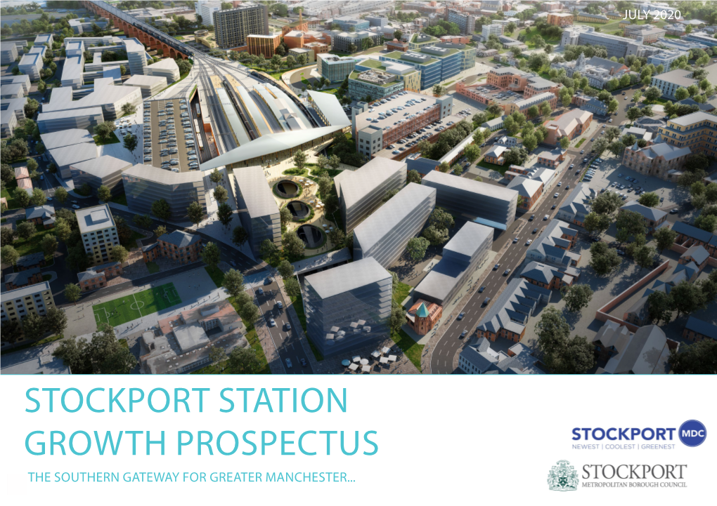Stockport Station Growth Prospectus the Southern Gateway for Greater Manchester