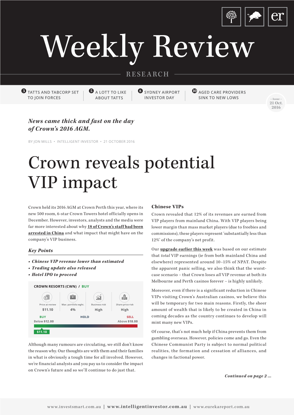 Crown Reveals Potential VIP Impact