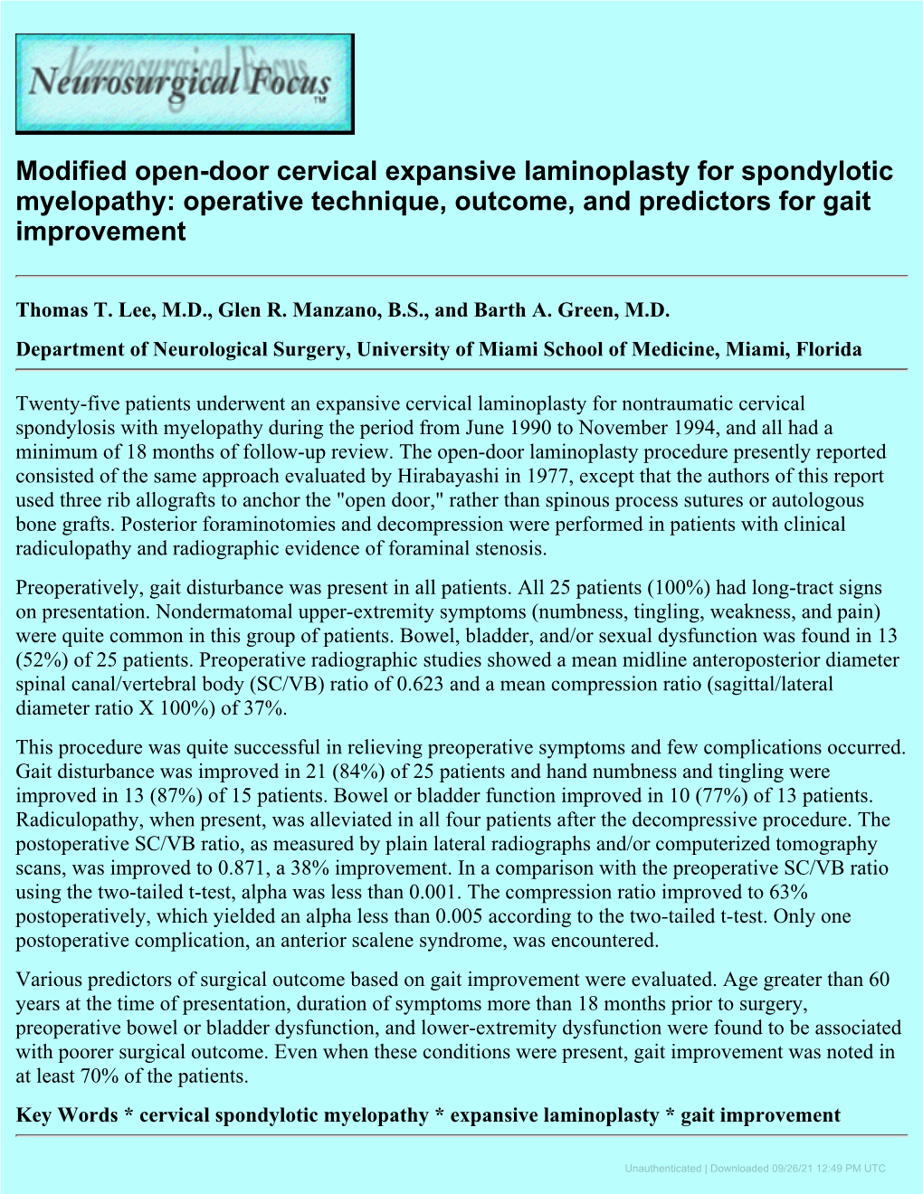 Modified Open-Door Cervical Expansive Laminoplasty for Spondylotic Myelopathy: Operative Technique, Outcome, and Predictors for Gait Improvement