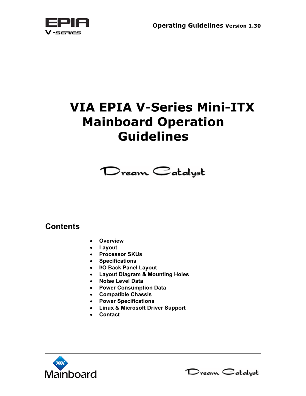 VIA EPIA V-Series Mini-ITX Mainboard Operation Guidelines