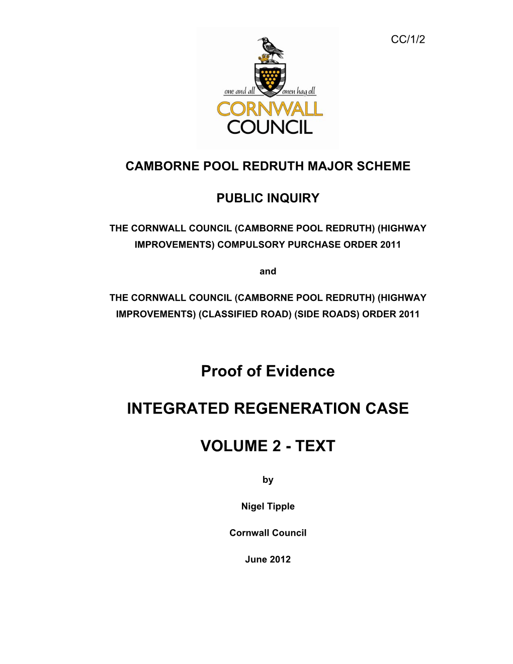 Proof of Evidence INTEGRATED REGENERATION CASE VOLUME 2