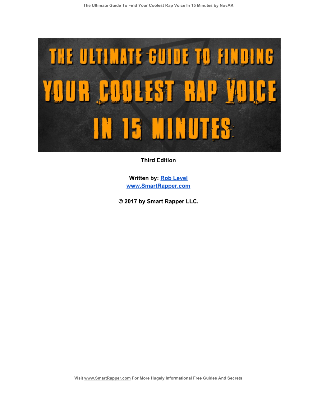 The Ultimate Guide to Find Your Coolest Rap Voice in 15 Minutes by Novak