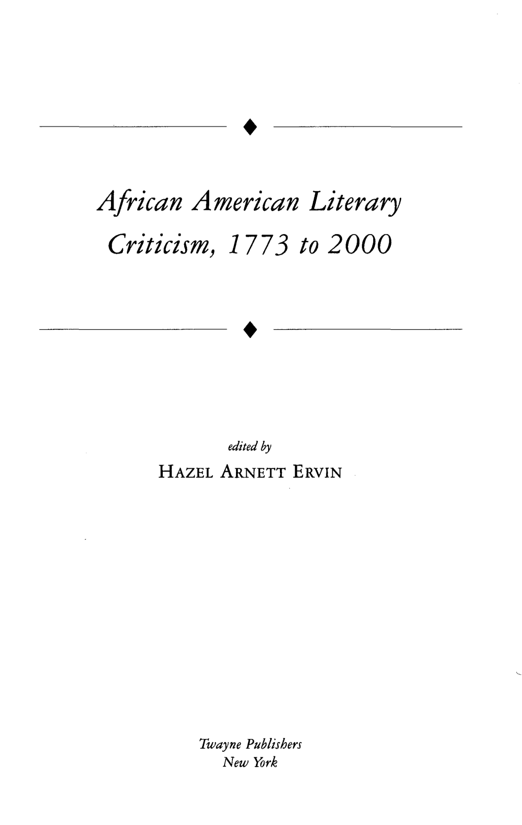 African American Literary Criticism, 1773 to 2000