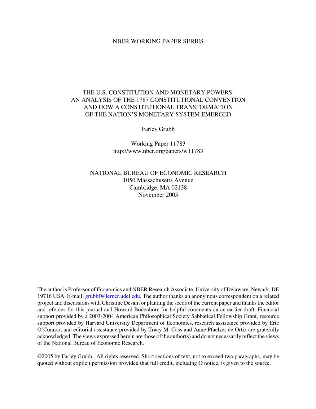 The US Constitution and Monetary Powers: an Analysis of the 1787 Constitutional Convention and Constitutional Transformation of the Nation's Monetary System Emerged