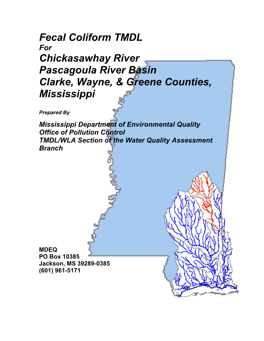 Fecal Coliform TMDL Chickasawhay River Pascagoula River Basin