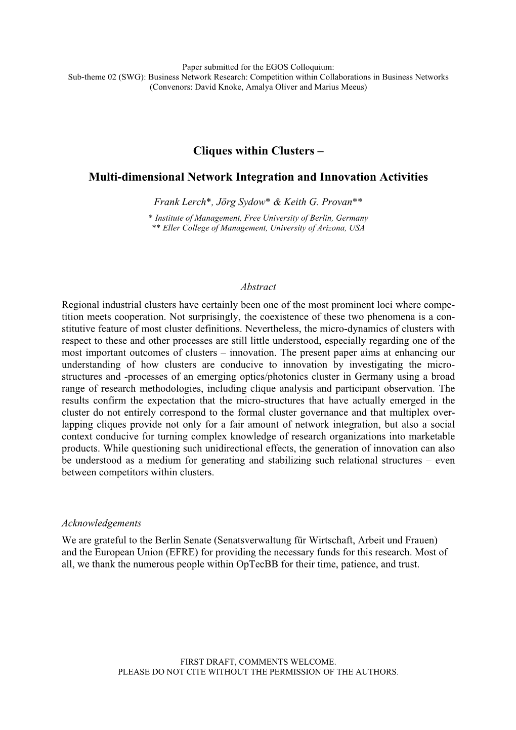 Cliques Within Clusters – Multi-Dimensional Network