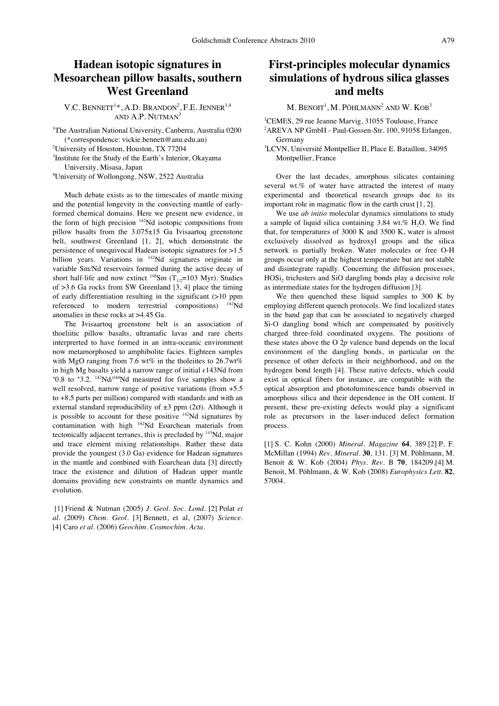 Hadean Isotopic Signatures in Mesoarchean Pillow Basalts