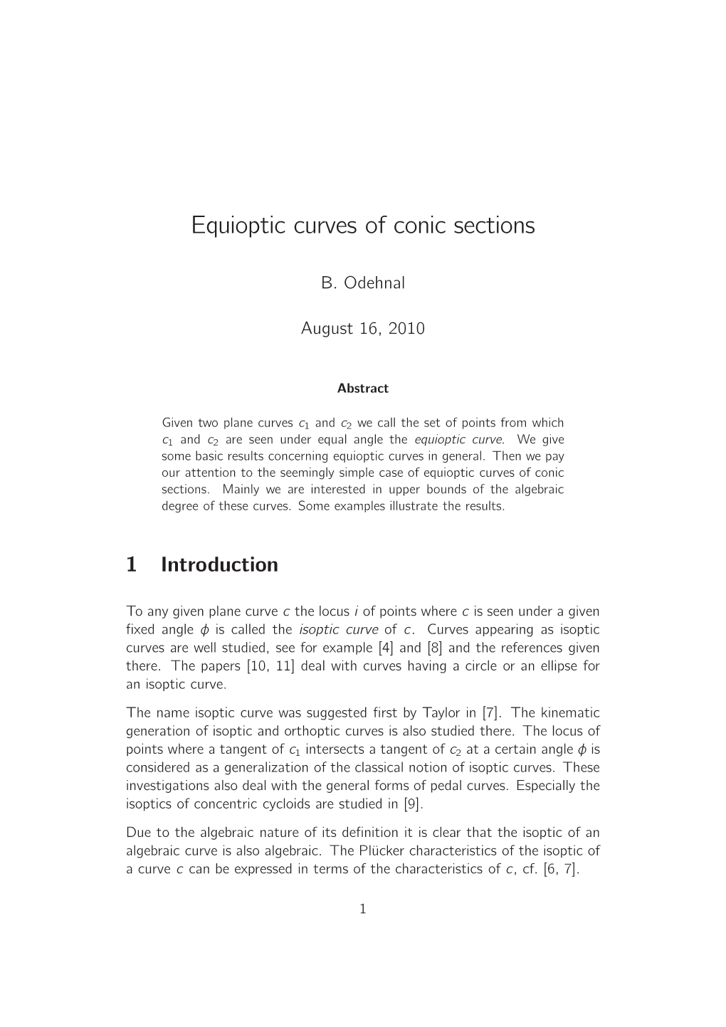 Equioptic Curves of Conic Sections