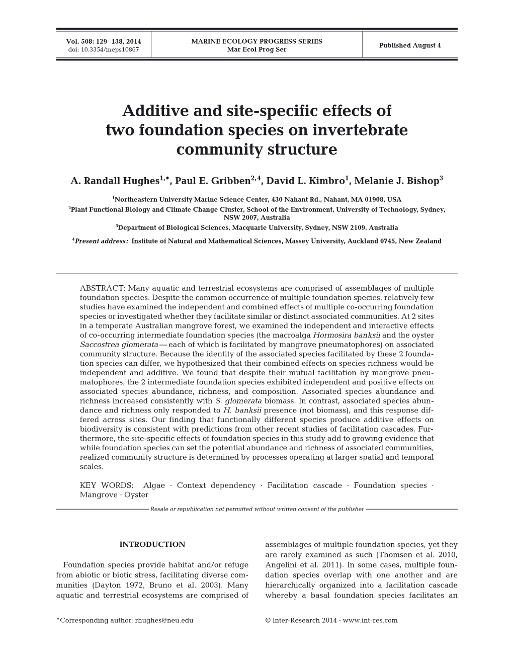 Additive and Site-Specific Effects of Two Foundation Species on Invertebrate Community Structure