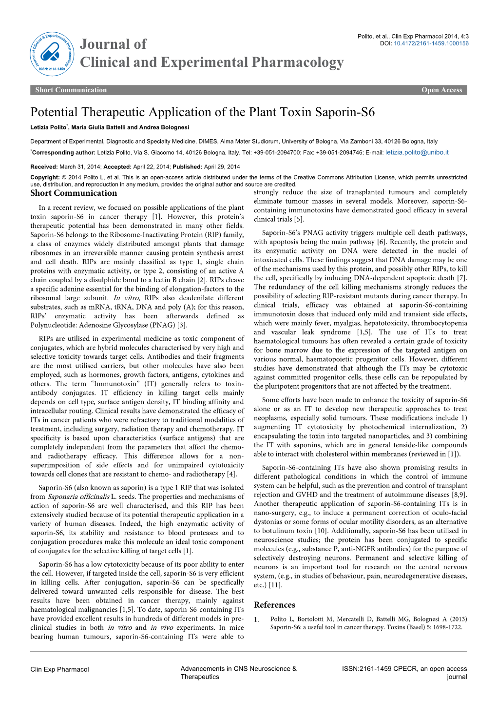 Potential Therapeutic Application of the Plant Toxin Saporin-S6 Letizia Polito*, Maria Giulia Battelli and Andrea Bolognesi