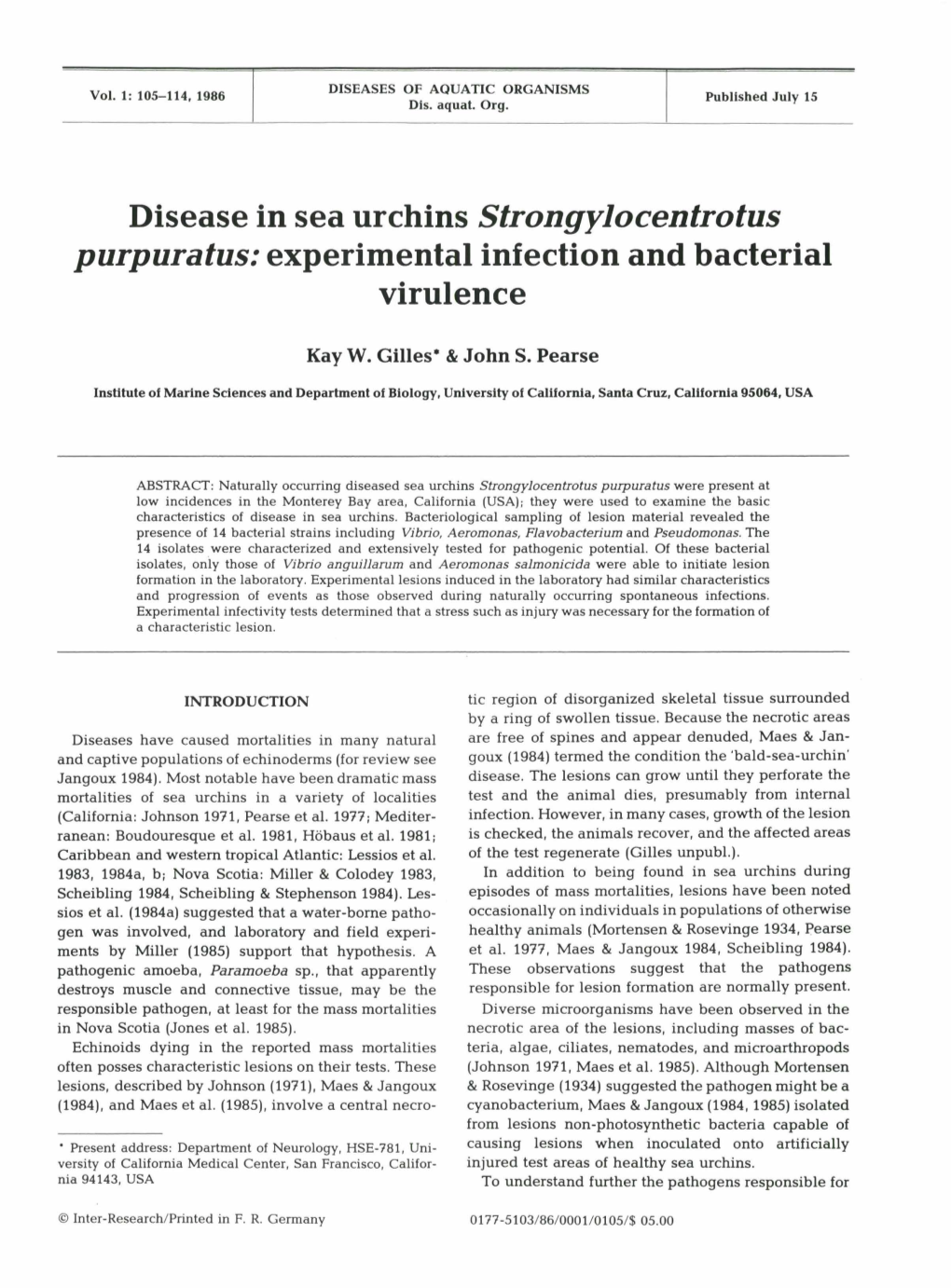 Disease in Sea Urchins Strongylocentrotus Purpuratus: Experimental Infection and Bacterial Virulence