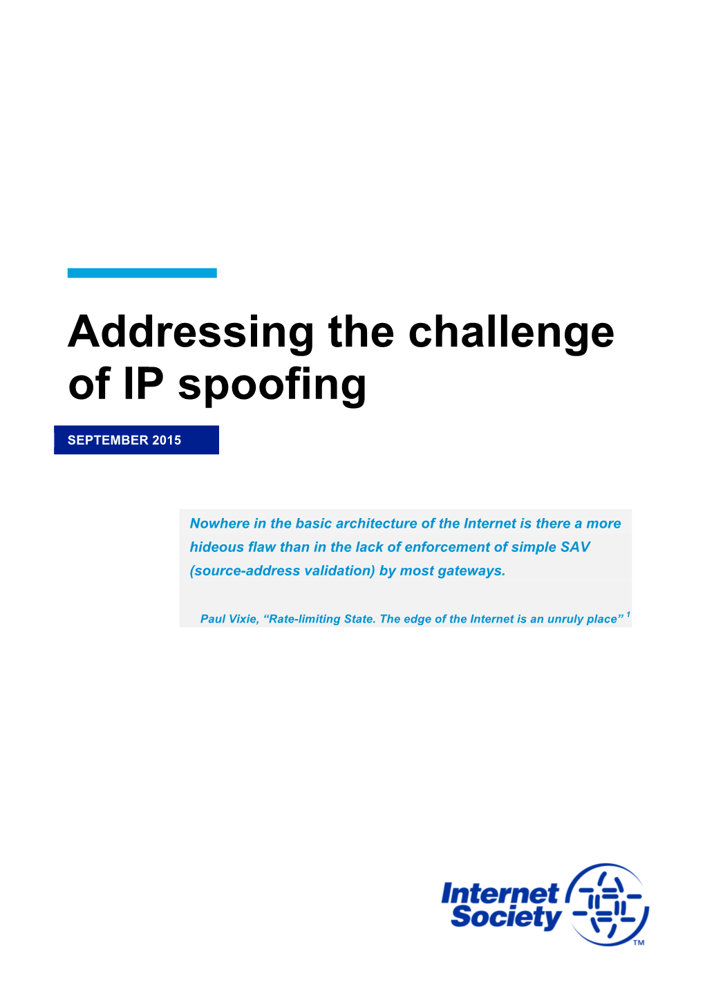 Addressing the Challenge of IP Spoofing