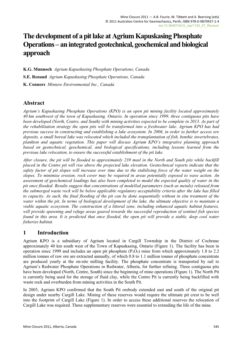 The Development of a Pit Lake at Agrium Kapuskasing Phosphate Operations – an Integrated Geotechnical, Geochemical and Biological Approach