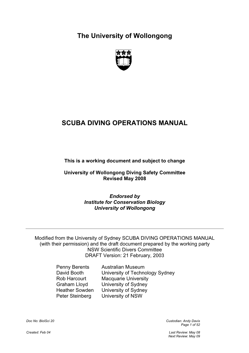 The University of Wollongong Scuba Diving Operations Manual and the ٱ AS2299.2:2002