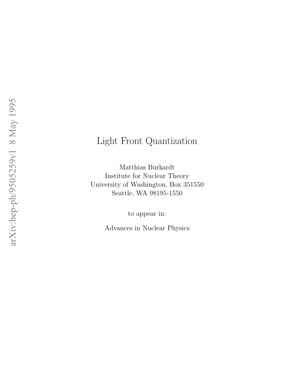 Light Front Quantization (DLFQ) Would Be a More Appropriate Terminology