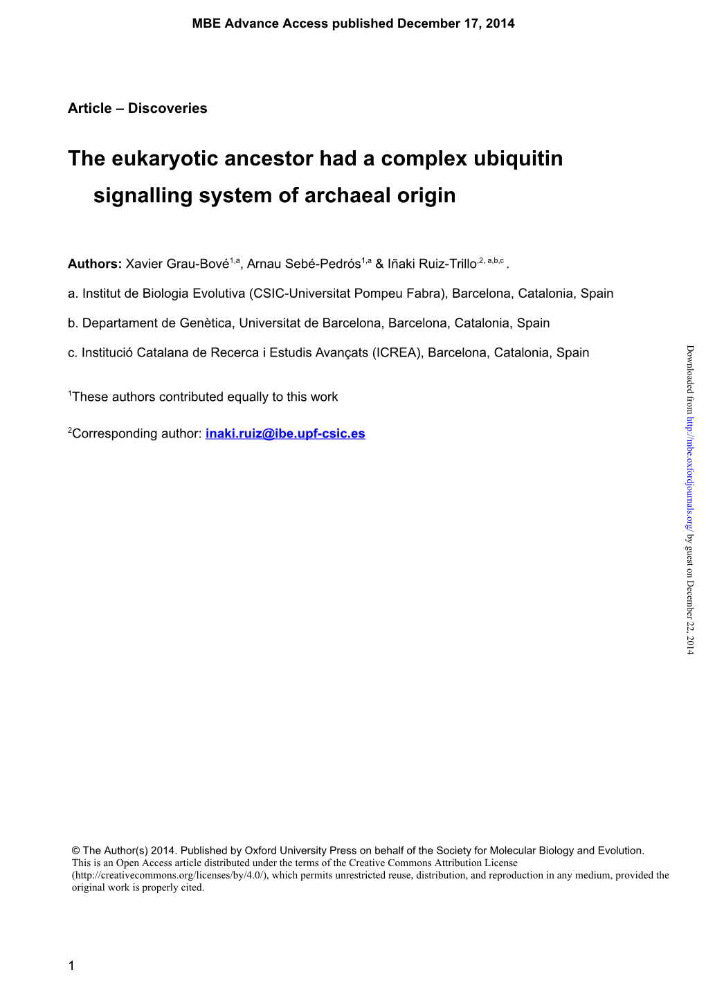 The Eukaryotic Ancestor Had a Complex Ubiquitin Signalling System of Archaeal Origin