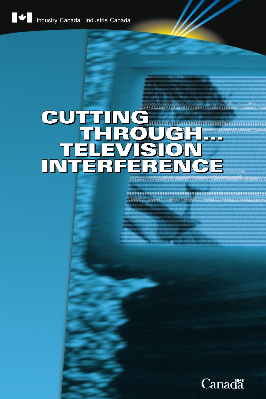 Cutting Through…Television Interference